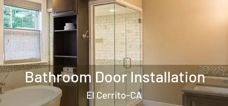  Bathroom Door Installation El Cerrito-CA